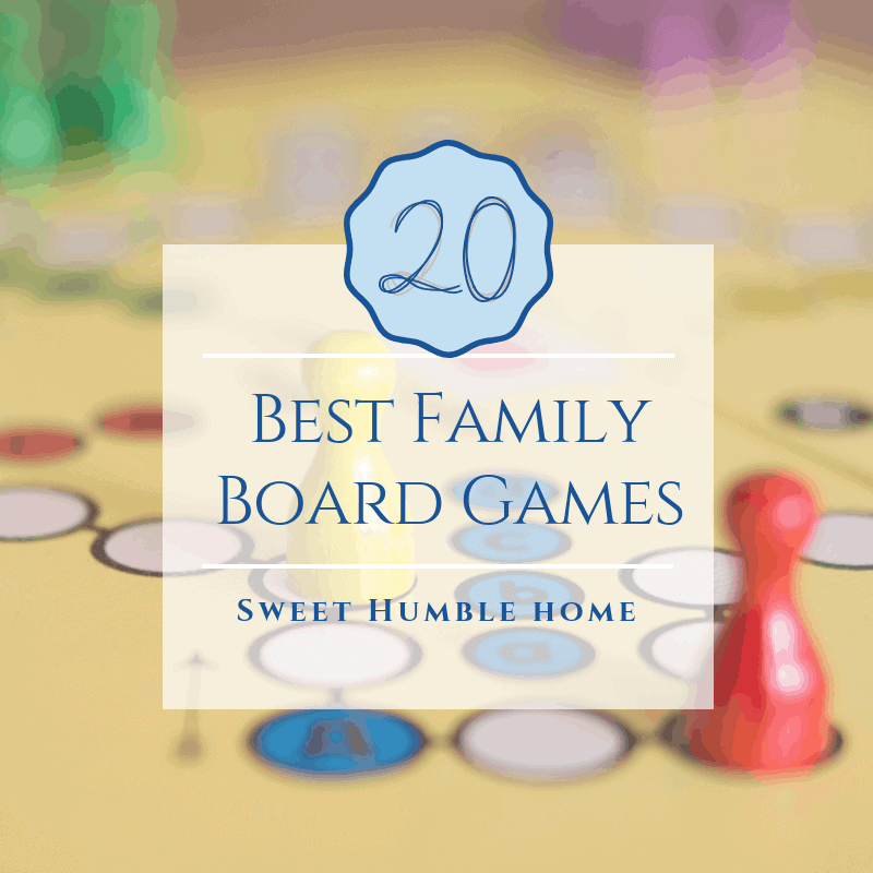 20 Best Family Board Games - Sweet Humble Home