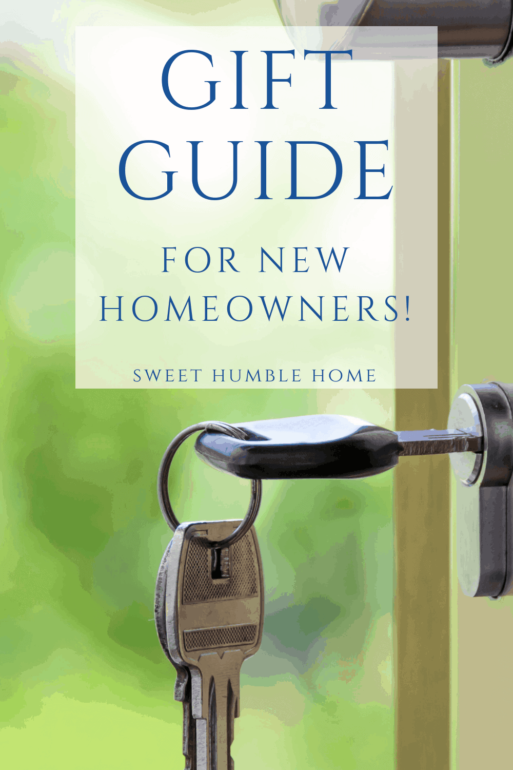 Gift Guide for New Homeowners - Sweet Humble Home