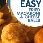 Easy recipe for Fried Macaroni & Cheese Balls - step by step